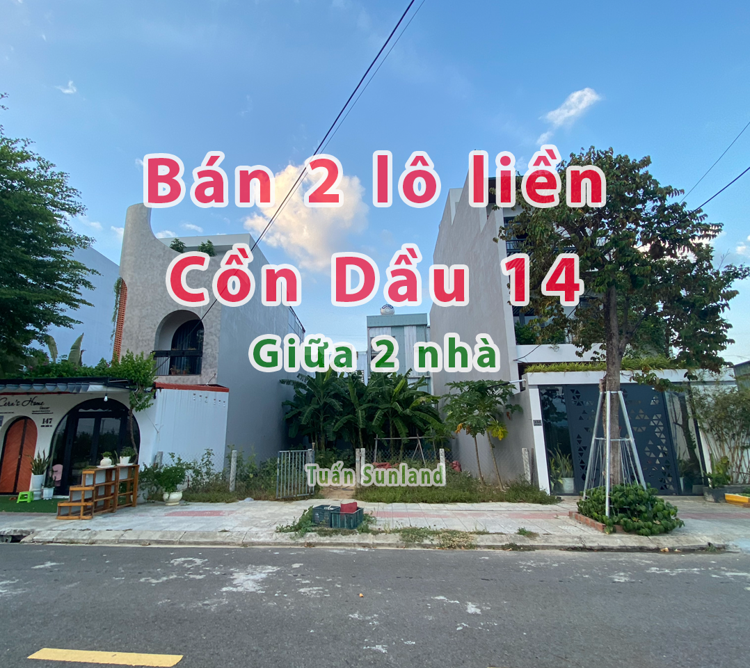 Bán 2 lô liền cồn dầu 14 hoà xuân Đà Nẵng