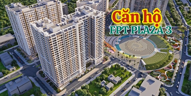 Thông tin đầy đủ căn hộ Fpt plaza3 