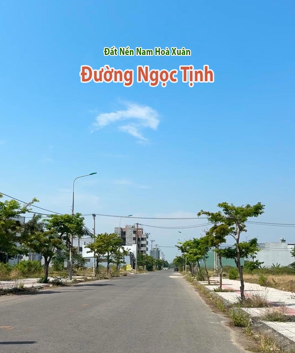 Bán cặp đất đường Ngọc Tịnh Nam hoà xuân đoạn đẹp nhất dự án 