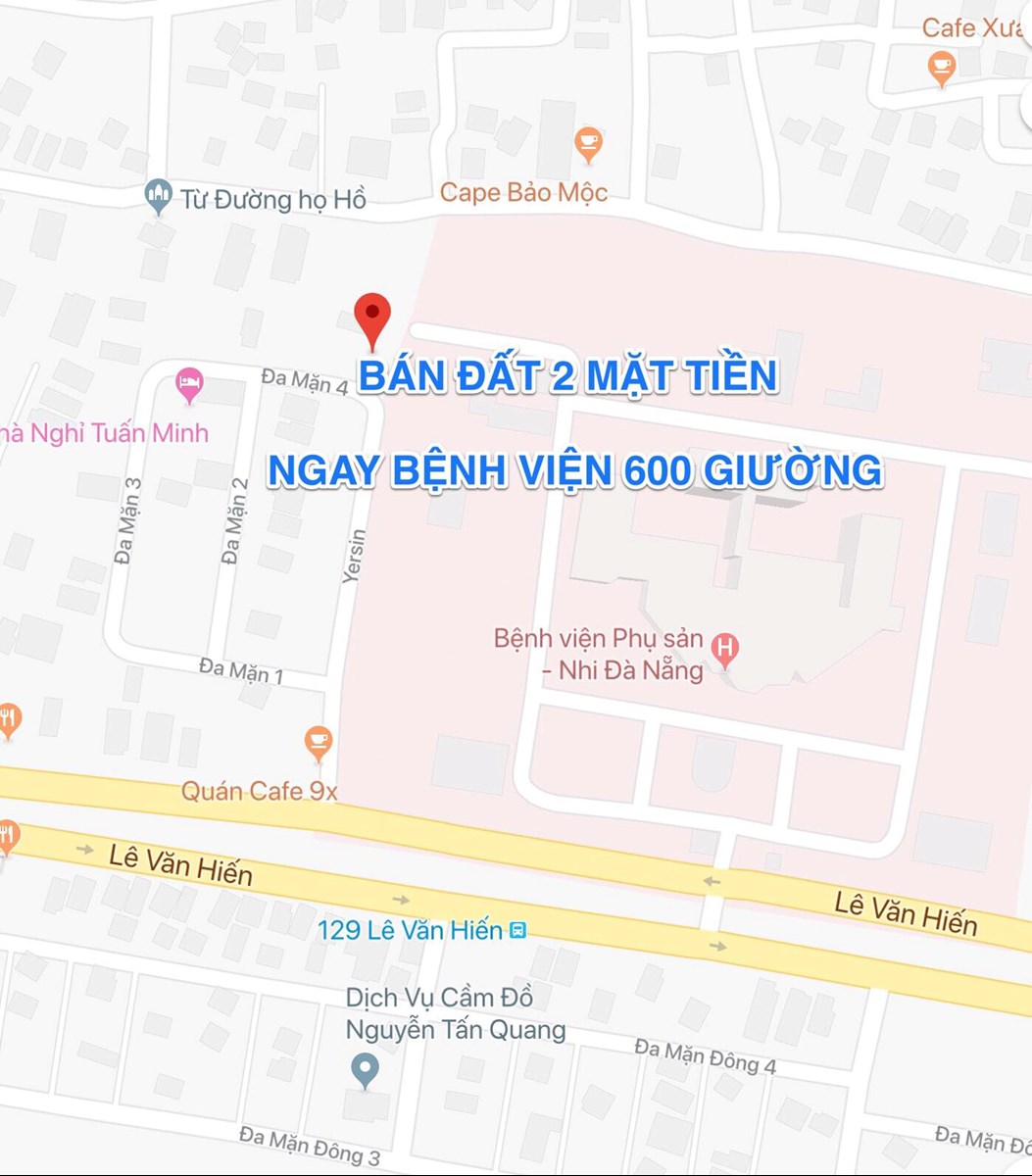 Bán đất 2 mặt tiền đường Đa Mặn 4 và Yersin Bên cạnh bệnh viện 600 giường Đà Nẵng