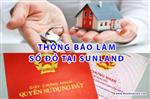 Thông báo về việc làm sổ đỏ tại Sunland