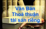 Mẫu giấy cam kết đơn xác nhận văn bản thoả thuận tài sản riêng
