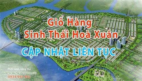 GIỎ HÀNG HOÀ XUÂN CẬP NHẬT LIÊN TỤC